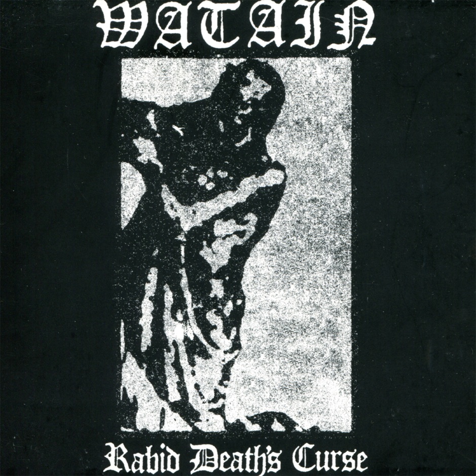 Watain - Rabid Death's Curse